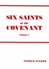 Six Saints of the Covenant (2 volumes) - STS
